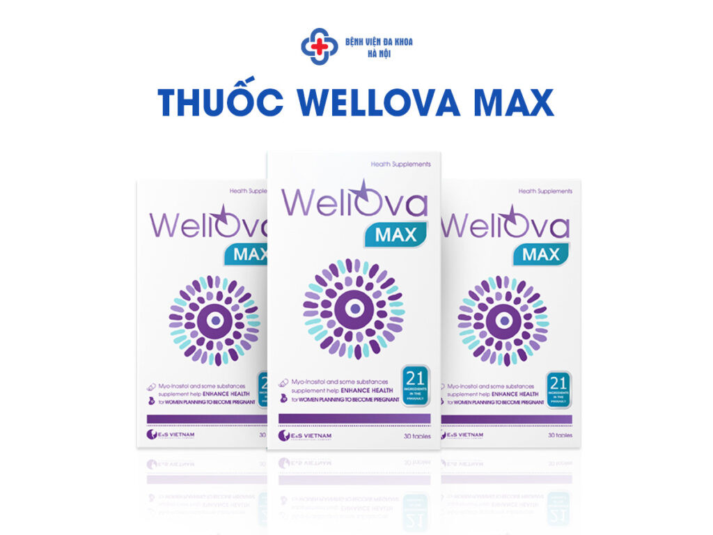 Viên uống bổ trứng WellOva Max cải thiện chất lượng trứng
